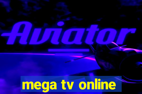 mega tv online